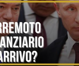 Terremoto finanziario in arrivo?