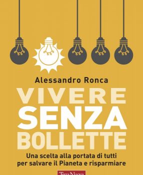 Vivere senza bollette vivere senza bollette