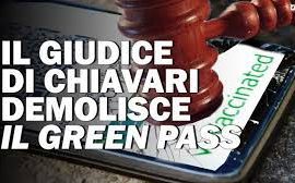 Giudice di Chiavari demolisce il Green Pass