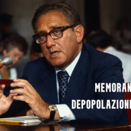 Memorandum 200 (Rapporto Kissinger) Documento Declassificato del Progetto per lo Spopolamento Mondiale