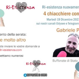 4 Chiacchiere col Biondo: Ri-Esistenza live con Gabriele Pinto (Admin del canale Buffonate Di Stato)