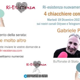 4 Chiacchiere col Biondo: Ri-Esistenza live con Gabriele Pinto (Admin del canale Buffonate Di Stato)