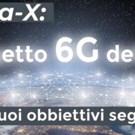 6G cosa dovremmo sapere