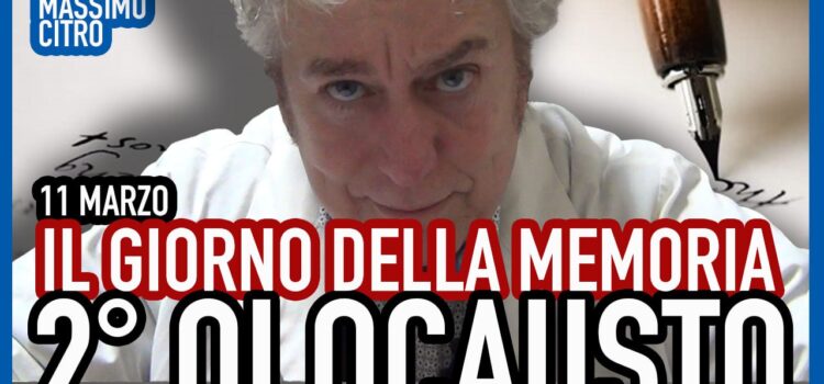 11 MARZO GIORNO DELLA MEMORIA DEL 2° OLOCAUSTO