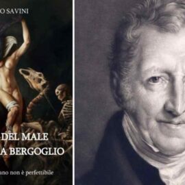 “Le Radici Del Male da Malthus a Bergoglio”