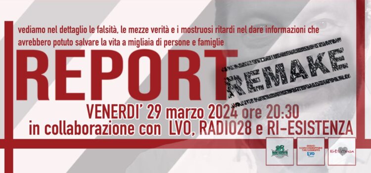 Silvio Marsaglia presenta:  REPORT REMAKE